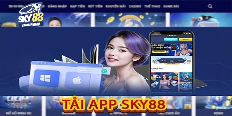 Lưu ý khi tải app SKY88