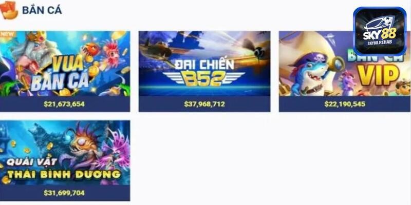 Những game đổi thưởng hót hít tại sảnh bắn cá sky88 